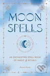 Moon Spells (An Enchanting Spell Book of Magic & Rituals) - kniha z kategorie Zdraví a životní styl