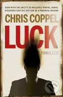 Luck - Chris Coppel - kniha z kategorie Thrillery