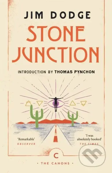 Stone Junction (An Alchemical Pot-Boiler) - Jim Dodge - kniha z kategorie Společenská beletrie