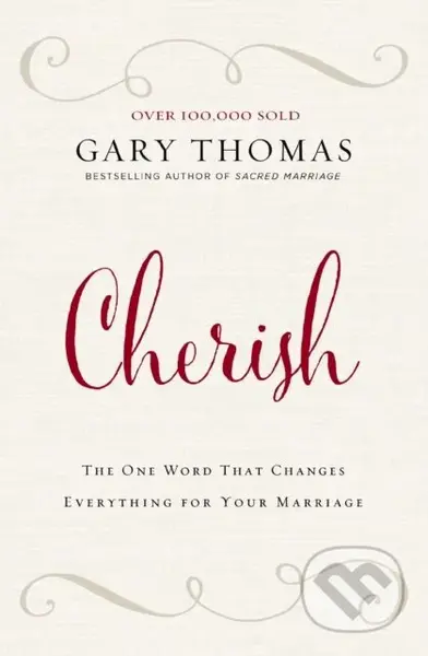 Cherish (The One Word That Changes Everything for Your Marriage) - kniha z kategorie Filozofie