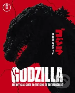 Godzilla (The Official Guide to the King of the Monsters) - kniha z kategorie Umění, design a architektura
