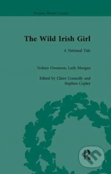 The Wild Irish Girl - Claire Connolly - kniha z kategorie Společenská beletrie