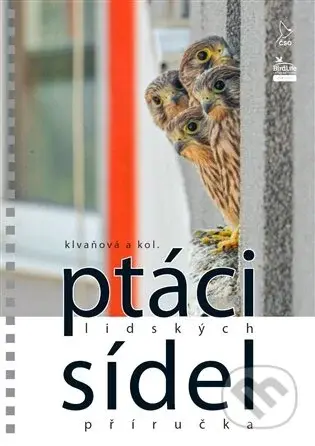 Ptáci lidských sídel - Alena Klvaňová
