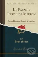 Le Paradis Perdu De Milton - John Milton - kniha z kategorie Poezie