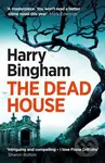 The Dead House (A chilling British detective crime thriller) - kniha z kategorie Detektivky, thrillery a horory