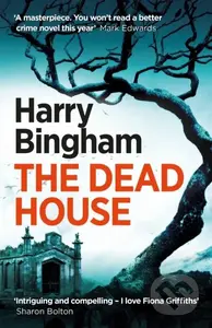 The Dead House (A chilling British detective crime thriller) - kniha z kategorie Detektivky, thrillery a horory