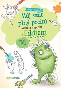 Můj sešit plný pocitů (Maluj a vyplňuj s Eddiem) - Antje Bohnstedt - kniha z kategorie Naučné knihy