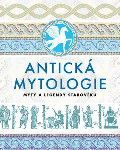 Antická mytologie - kolektiv autorů