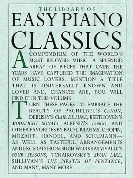 Library Of Easy Piano Classics - Hal Leonard Publishing Corporation