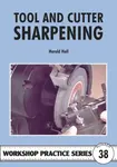 Tool & Cutter Sharpening - Harold Hall