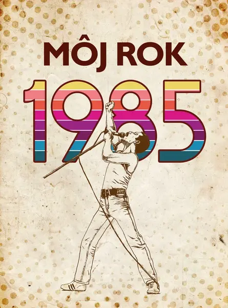 Môj rok 1985 - Markéta Nekolová, Silvia Vnenková, Miloslava Podmajerská