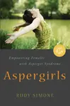 Aspergirls - Rudy Simone