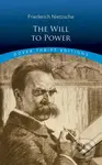 The Will to Power - Friedrich Nietzsche - kniha z kategorie Filozofie
