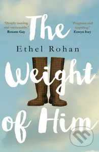 The Weight of Him - Ethel Rohan - kniha z kategorie Romantika