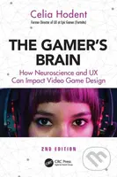 The Gamer's Brain (How Neuroscience and UX Can Impact Video Game Design) - kniha z kategorie Počítače a internet