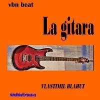 Vlastimil Blahut – La gitara