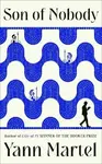 Son of Nobody - Yann Martel