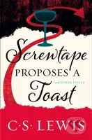 Screwtape Proposes a Toast - C. S. Lewis - kniha z kategorie Filozofie