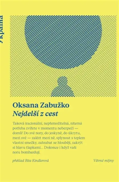 Nejdelší z cest - Oksana Zabužko