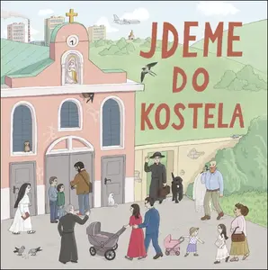 Jdeme do kostela - Jana Švecová, Jan Švec, Petra Školoudová