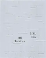 Málo slov (poškozená) - Jiří Tomášek