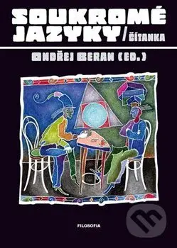 Soukromé jazyky: čítanka - Ondřej Beran - kniha z kategorie Jazyková antropologie