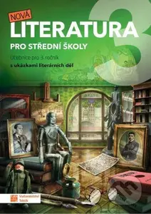 Nová literatura pro 3.ročník SŠ - učebnice - kniha z kategorie Gymnázia
