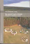 Na skautské stezce (Sto let se semilskou Vartou) - Ivo Navrátil - kniha z kategorie Historie