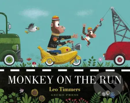 Monkey on the Run - Leo Timmers - kniha z kategorie Beletrie pro děti