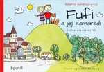 Fufi a její kamarádi (Cvičení pro rozvoj řeči) - Kateřina Šafářová, Irena Sojková (Ilustrátor) - kniha z kategorie Naučné knihy