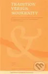 TRADITION VERSUS MODERNITY - kniha z kategorie Kulturní a sociální antropologie