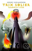 Trix Solier (Čarodějův učeň) - Sergej Lukjaněnko - kniha z kategorie Fantasy