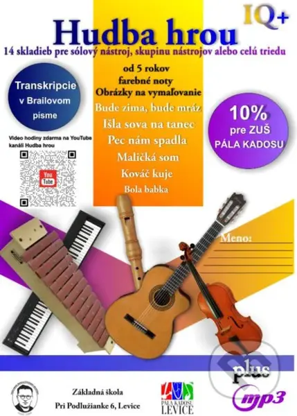 Hudba hrou (14 skladieb pre sólový nástroj, skupinu nástrojov alebo celú triedu) - kniha z kategorie Beletrie pro děti
