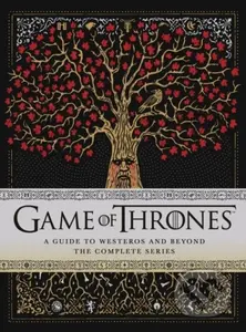 Game of Thrones (A Guide to Westeros and Beyond: The Complete Series) - kniha z kategorie Fantasy