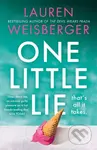 One Little Lie - Lauren Weisberger - kniha z kategorie Beletrie