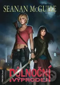 Půlnoční výprodej - Seanan McGuire