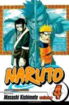 Naruto, Vol. 4: Hero's Bridge - Masashi Kishimoto
