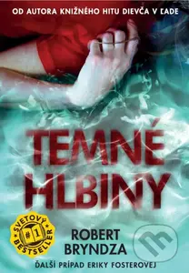 Temné hlbiny - Robert Bryndza - kniha z kategorie Detektivky, thrillery a horory