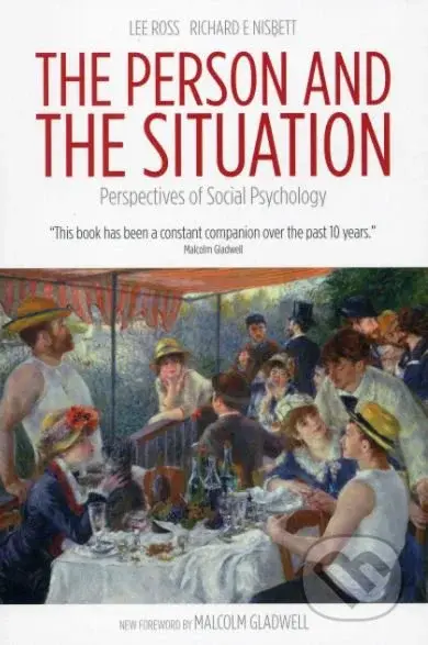The Person and the Situation - Lee Ross, Richard E. Nisbett - kniha z kategorie Psychologie