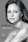 In Pieces - Sally Field - kniha z kategorie Film