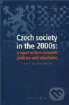 Czech society in the 2000s: a report on socio-economic policies and structures - kniha z kategorie Ekonomie