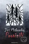 Provinilí - Jiří Miškovský - kniha z kategorie Společenská beletrie