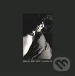 Close up - Jaromír Typlt, Milan Pitlach