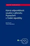 Kárná odpovědnost soudce v přerodu: Ponaučení z České republiky - kniha z kategorie Politologie a politika