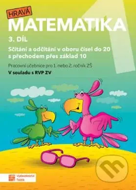 Hravá matematika 1 - 3. díl (nové, přepracované vydání) - kniha z kategorie 1. stupeň