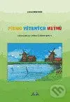 Písmo větrných mlýnů (Vademecum pro toulavé Čechoevropany 4.) - kniha z kategorie Cestopisy z Evropy