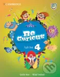 Be Curious 4: Pupil´s Book - Caroline Nixon