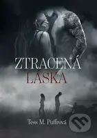 Ztracená láska - Tess M. Puffrová - kniha z kategorie Beletrie pro děti