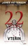 22 vteřin - James Patterson, Maxine Paetro - kniha z kategorie Thrillery