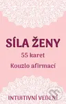 Síla ženy (55 karet + výkladová kniha) - Veronika Kovářová - kniha z kategorie Věštění z karet